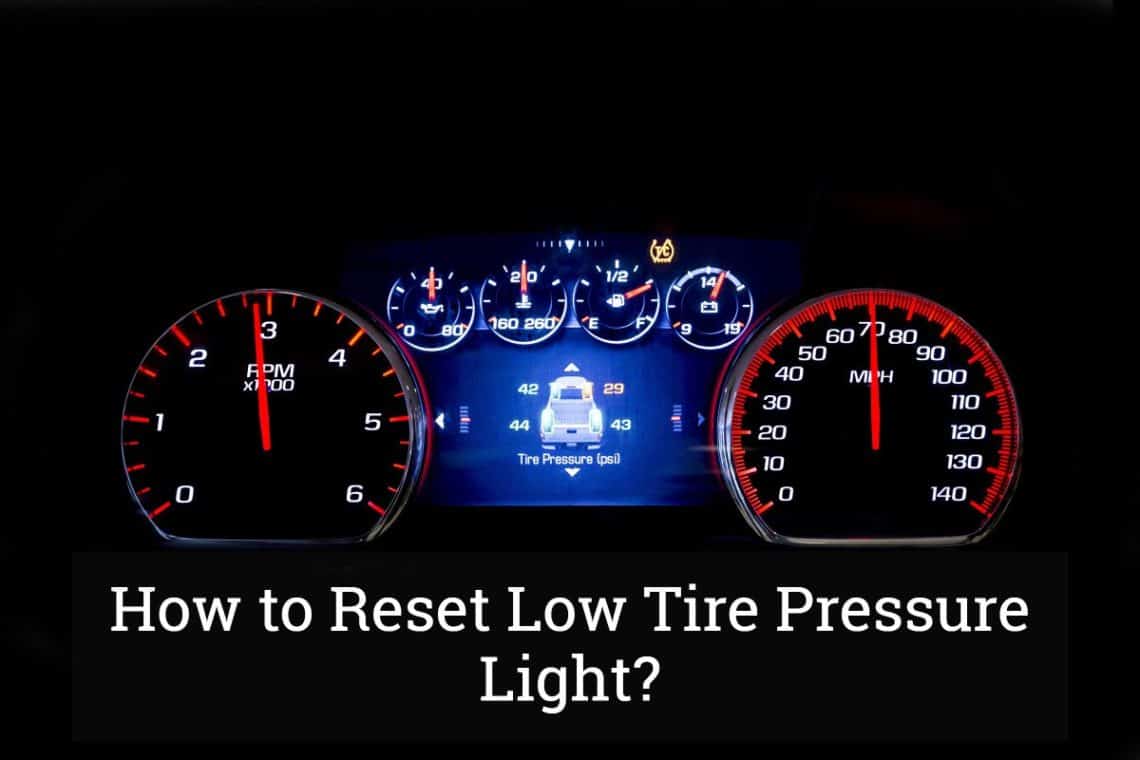 How To Reset Tire Pressure Light